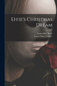 Effie's Christmas Dream