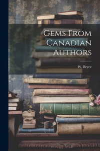 Gems From Canadian Authors