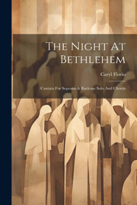 Night At Bethlehem