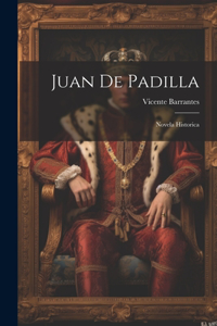 Juan De Padilla