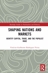 Shaping Nations and Markets