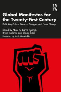 Global Manifestos for the Twenty-First Century