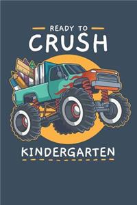Ready To Crush Kindergarten