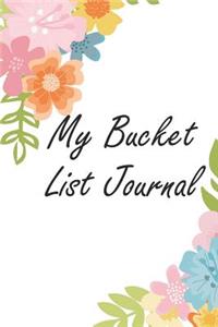 My Bucket List Journal