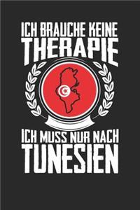 Ich brauche keine Therapie ich muss nur nach Tunesien