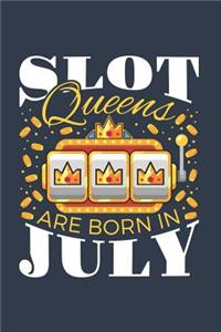 Slot Queens Are Born In July