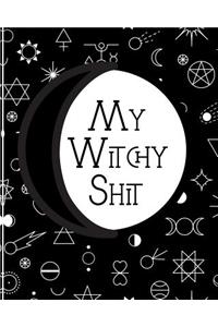 My Witchy Shit