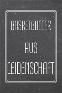 Basketballer aus Leidenschaft