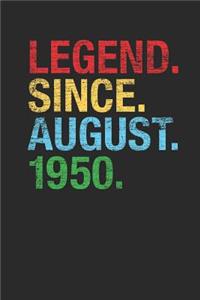 Legend Since August 1950