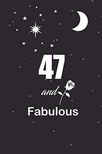 47 and fabulous