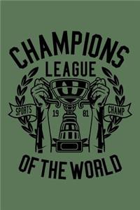 Champions League Of The World
