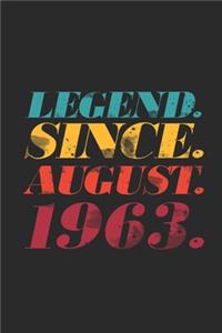 Legend Since August 1963