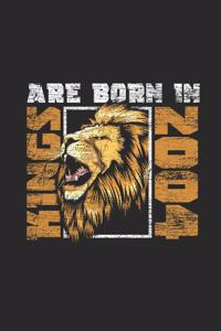 Kings Are Born In 2004