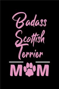 Badass Scottish Terrier Mom