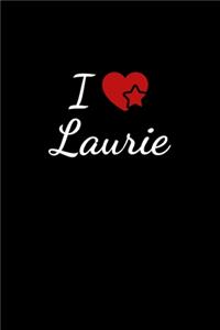 I love Laurie