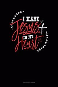 I Have Jesus In My Heart