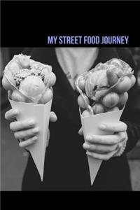 My Street Food Journey