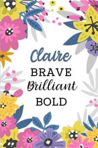 Claire Brave Brilliant Bold