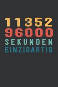 1 135 296 000 Sekunden Einzigartig
