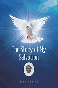 Story of My Salvation