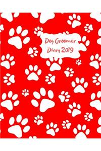 Dog Groomer Diary 2019: May 2019 - Dec 2019 Day to a page planner to record all your grooming appointment times & client details. Perfect for self employed canine groomers.