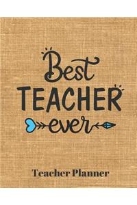Best Teacher Ever Teacher Planner