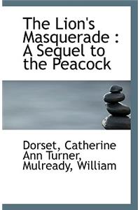 The Lion's Masquerade
