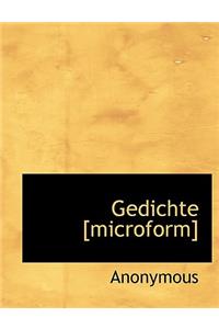 Gedichte [Microform]