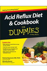 Acid Reflux Diet & Cookbook for Dummies