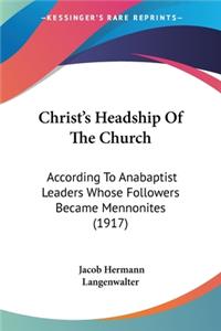 Christ's Headship Of The Church