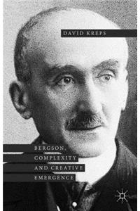 Bergson, Complexity and Creative Emergence