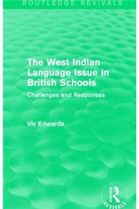 West Indian Language Issue in British Schools (1979)