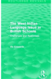 The West Indian Language Issue in British Schools (1979)