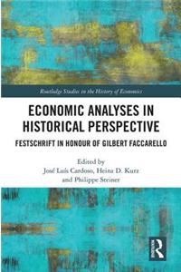 Economic Analyses in Historical Perspective