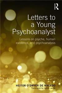 Letters to a Young Psychoanalyst