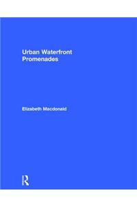 Urban Waterfront Promenades