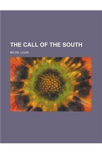 The Call of the South
