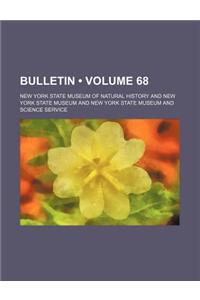 Bulletin (Volume 68)
