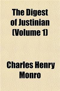 The Digest of Justinian Volume 1