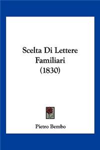 Scelta Di Lettere Familiari (1830)