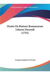 Oratio de Ratione Romanorum Litteras Docendi (1755)