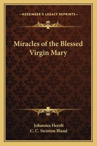 Miracles of the Blessed Virgin Mary