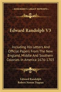 Edward Randolph V3