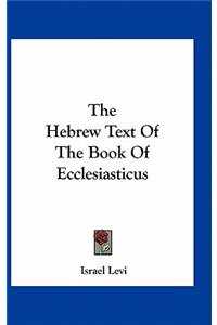 Hebrew Text Of The Book Of Ecclesiasticus
