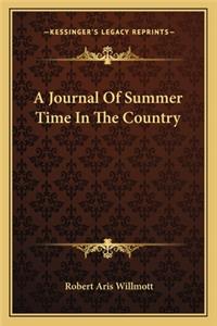A Journal Of Summer Time In The Country