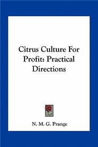 Citrus Culture for Profit