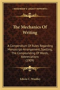 The Mechanics Of Writing