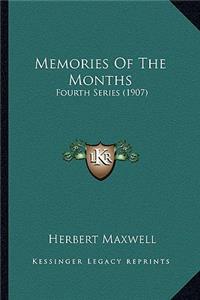 Memories Of The Months