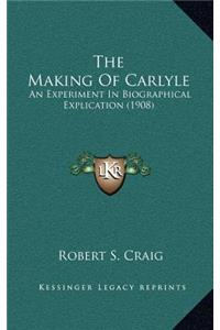 The Making of Carlyle