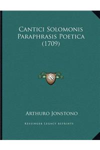 Cantici Solomonis Paraphrasis Poetica (1709)